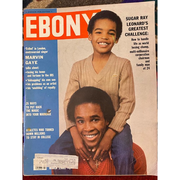 March 1981 Ebony MagazIne  with Featured Cover, “Sugar Ray Leonard’s - Picture 1 of 15